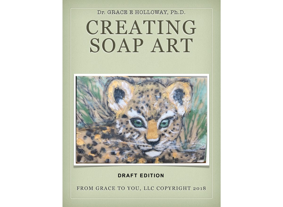 Creating Soap Art: Book 1