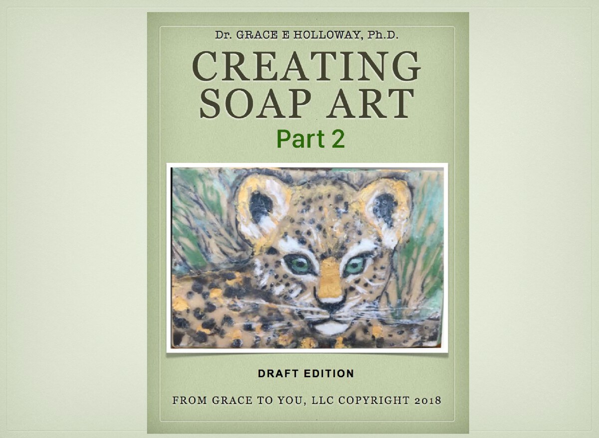 Creating Soap Art: Book 2
