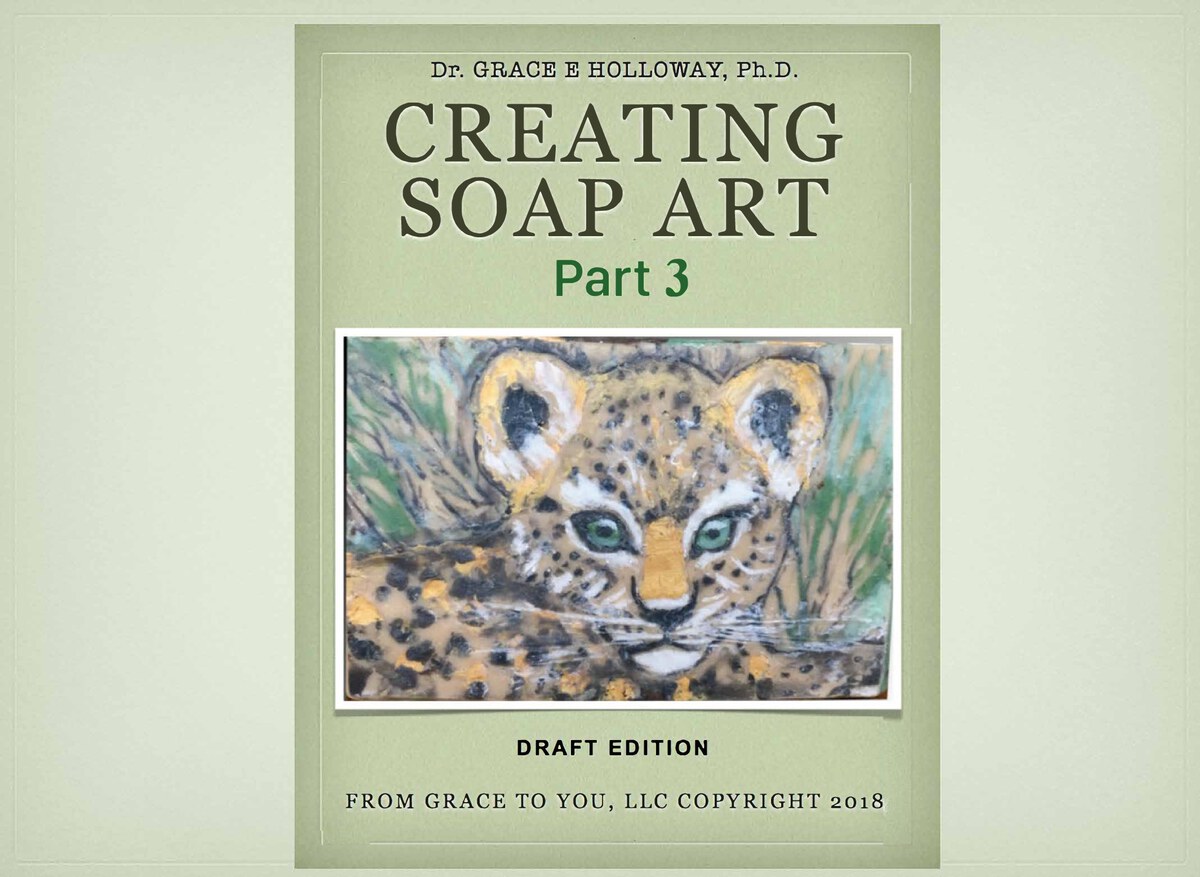 Creating Soap Art: Book 3