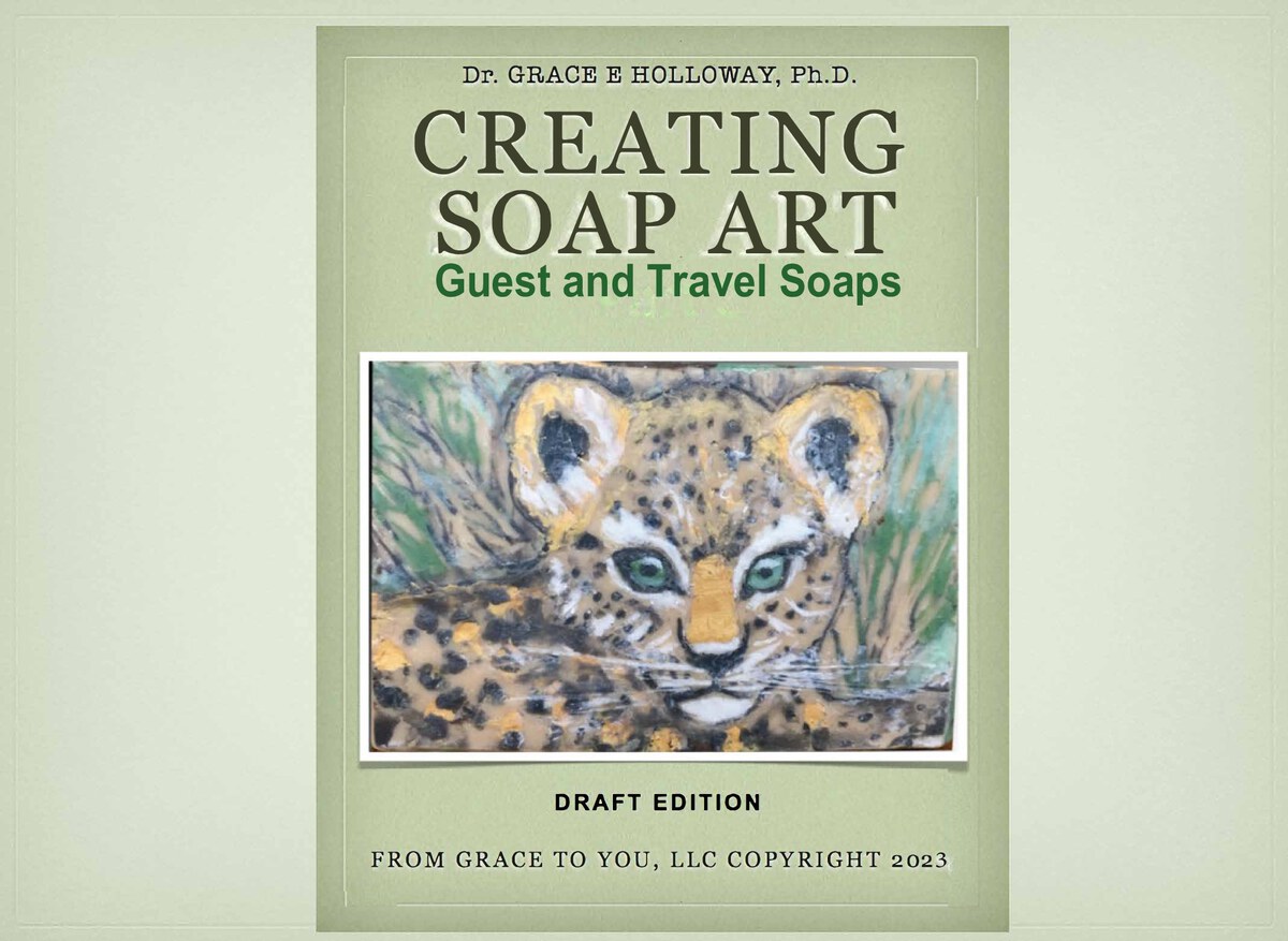Creating Soap Art: Guest Soaps